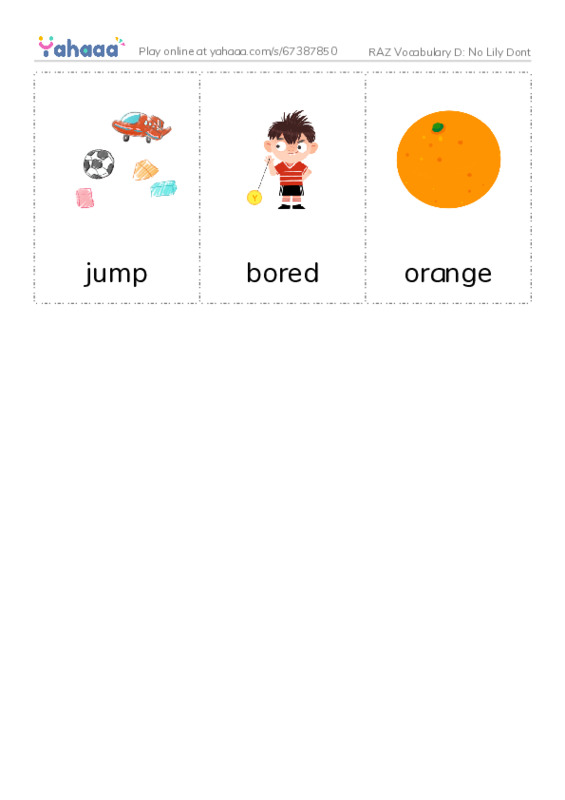 RAZ Vocabulary D: No Lily Dont PDF flaschards with images