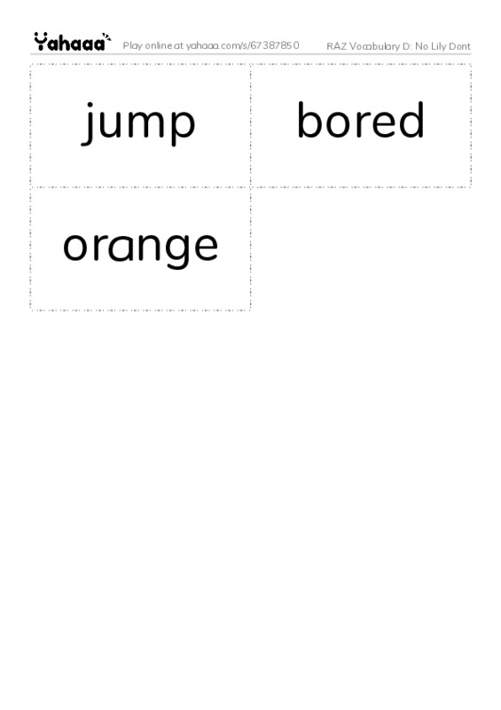 RAZ Vocabulary D: No Lily Dont PDF two columns flashcards