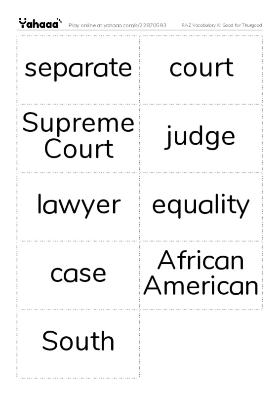 RAZ Vocabulary K: Good for Thurgood PDF two columns flashcards