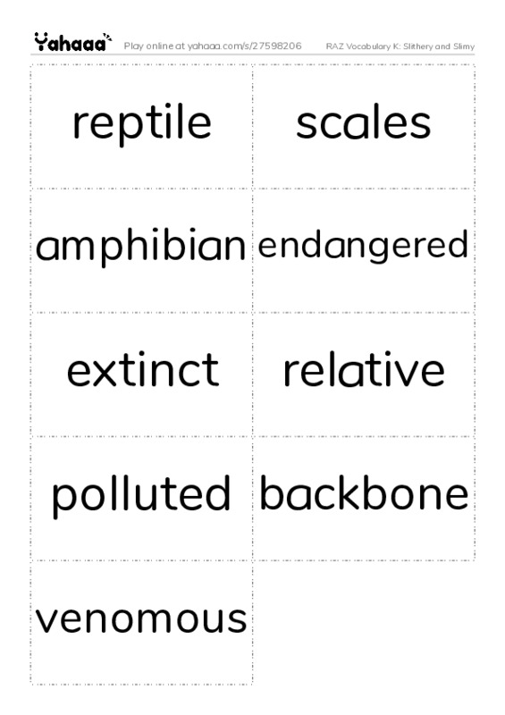 RAZ Vocabulary K: Slithery and Slimy PDF two columns flashcards