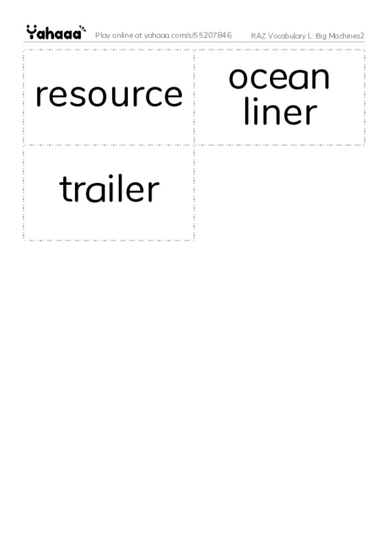 RAZ Vocabulary L: Big Machines2 PDF two columns flashcards