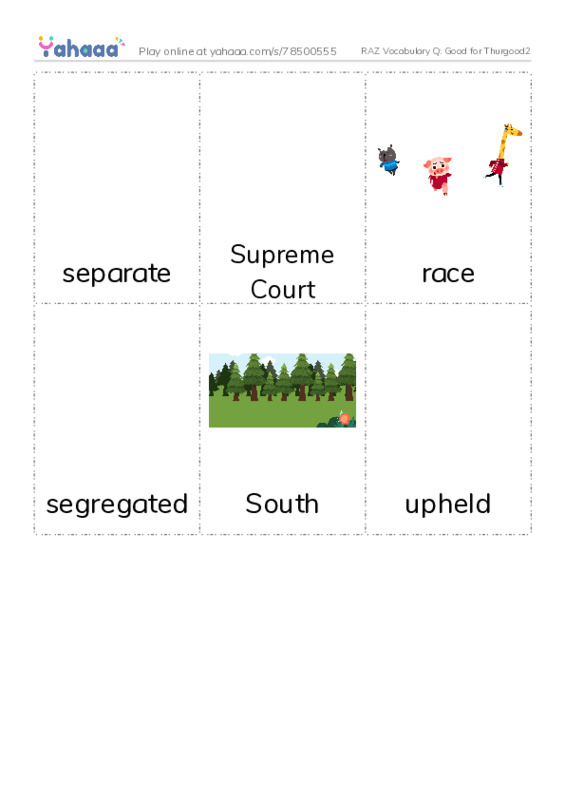 RAZ Vocabulary Q: Good for Thurgood2 PDF flaschards with images