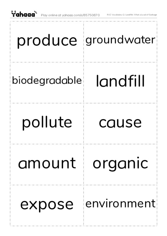 RAZ Vocabulary Q: Landfills What a Load of Garbage PDF two columns flashcards