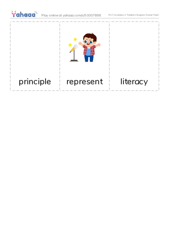 RAZ Vocabulary S: Frederick Douglass Forever Free2 PDF flaschards with images