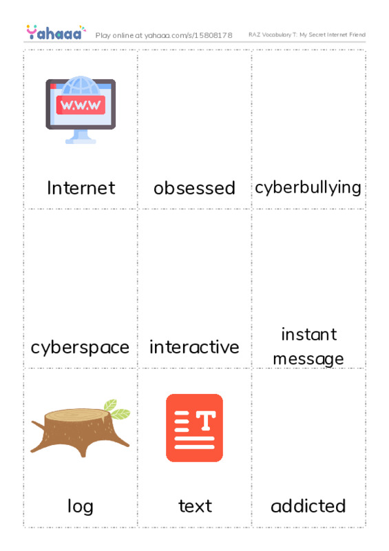 RAZ Vocabulary T: My Secret Internet Friend PDF flaschards with images