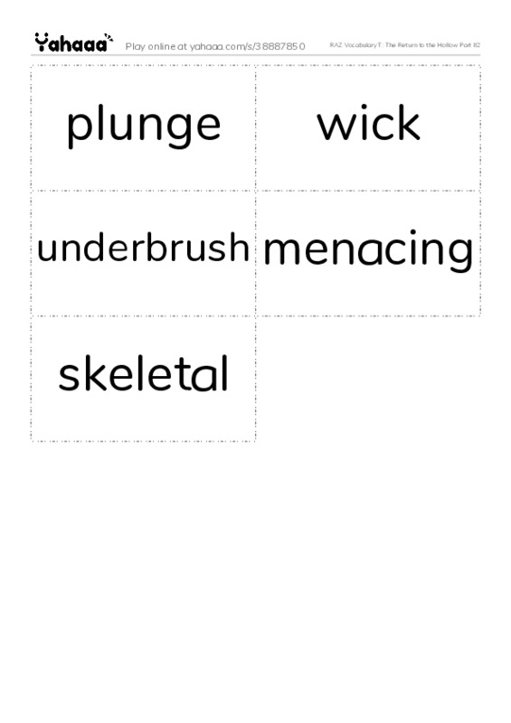 RAZ Vocabulary T: The Return to the Hollow Part II2 PDF two columns flashcards