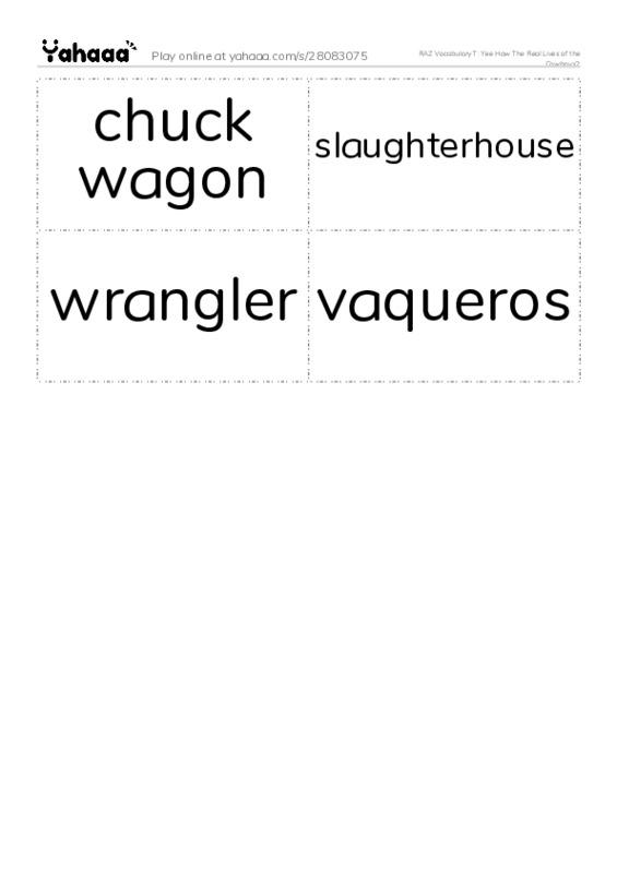 RAZ Vocabulary T: Yee Haw The Real Lives of the Cowboys2 PDF two columns flashcards