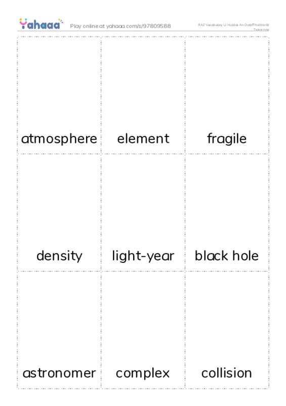RAZ Vocabulary U: Hubble An OutofThisWorld Telescope PDF flaschards with images
