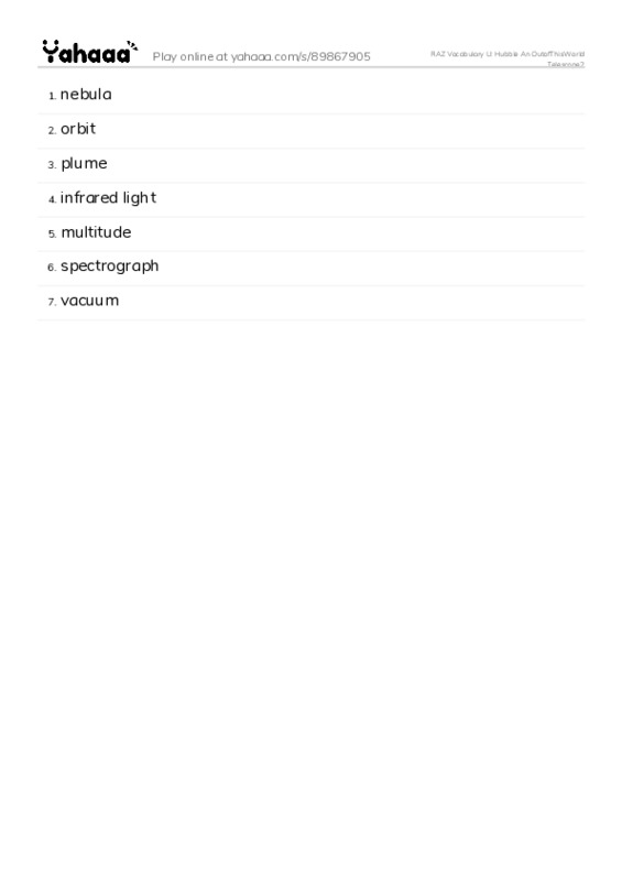 RAZ Vocabulary U: Hubble An OutofThisWorld Telescope2 PDF words glossary