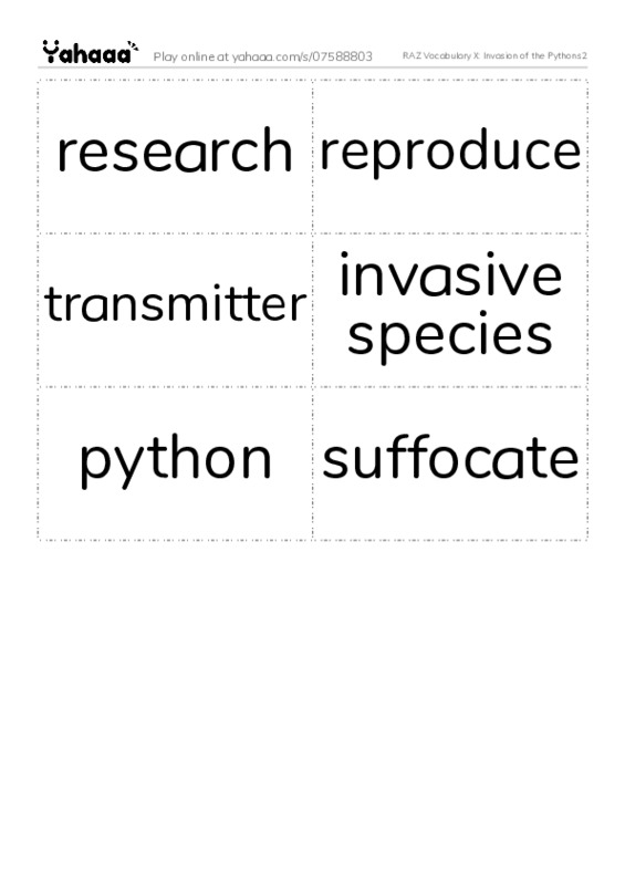 RAZ Vocabulary X: Invasion of the Pythons2 PDF two columns flashcards