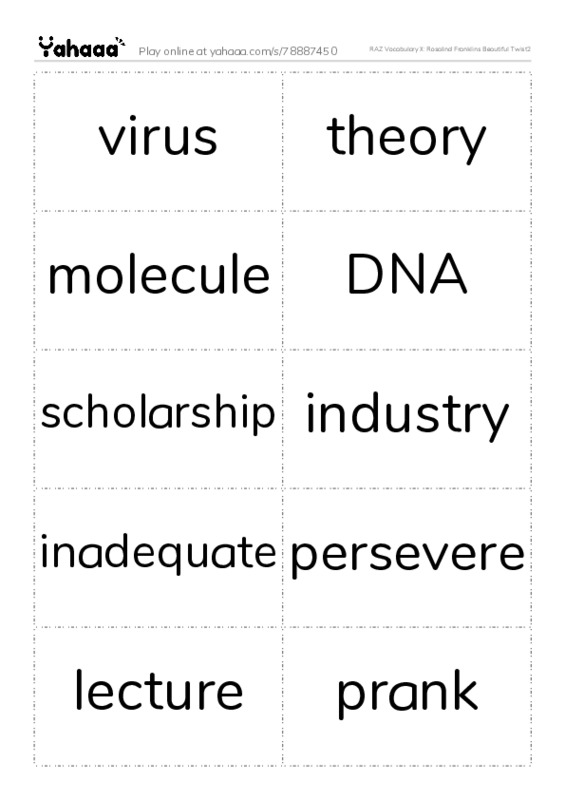 RAZ Vocabulary X: Rosalind Franklins Beautiful Twist2 PDF two columns flashcards