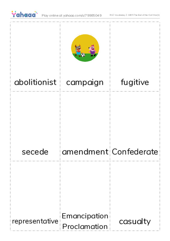 RAZ Vocabulary Z: 1865 The End of the Civil War(1) PDF flaschards with images